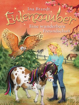 cover image of Eulenzauber (3). Eine wunderbare Freundschaft